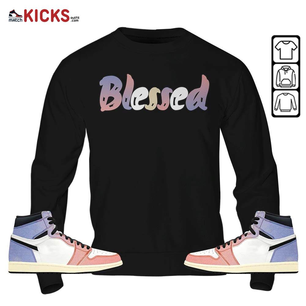 blessed Sneaker Shirt Match Retro Skyline 1s, Jordan 1 High OG Skyline MKO T-Shirt blessed Sneaker Shirt Match Retro Skyline 1s, Jordan 1 High OG Skyline MKO T-Shirt