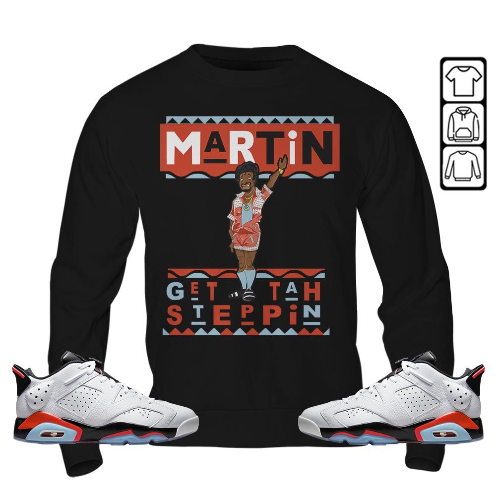 BLM Melanin Kids 90s Martin Tv Sneaker Shirt Match Golf White Infrared 6s, Jordan 6 Low Infrared MKO T-Shirt BLM Melanin Kids 90s Martin Tv Sneaker Shirt Match Golf White Infrared 6s, Jordan 6 Low Infrared MKO T-Shirt