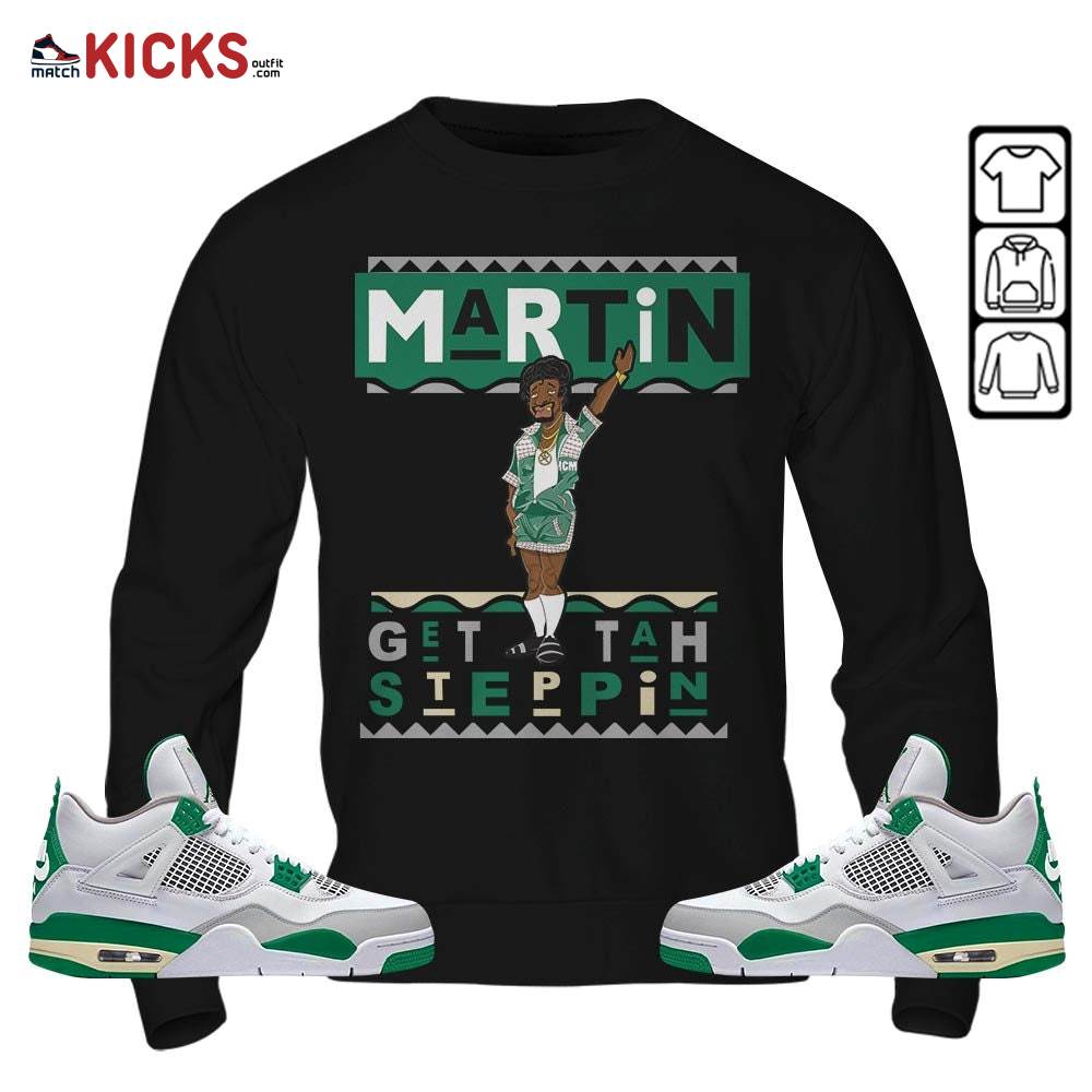 BLM Melanin Kids 90s Martin Tv Sneaker Shirt Match Retro Pine Green 4s, Jordan 4 Pine Green MKO Sweatshirt