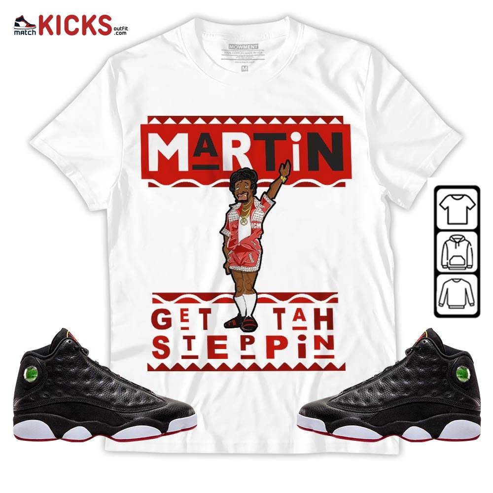 BLM Melanin Kids 90s Martin Tv Sneaker Shirt Match Retro Playoffs 13s, Jordan 13 Playoffs MKO T-Shirt BLM Melanin Kids 90s Martin Tv Sneaker Shirt Match Retro Playoffs 13s, Jordan 13 Playoffs MKO T-Shirt