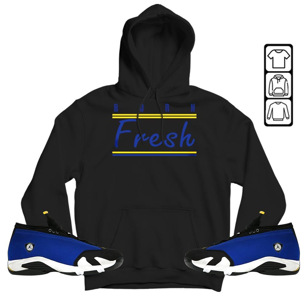 Born Fresh Heads Basketball Sneaker Shirt Match 2023 Blue Laney 14s, Jordan 14 Laney MKO T-Shirt Born Fresh Heads Basketball Sneaker Shirt Match 2023 Blue Laney 14s, Jordan 14 Laney MKO T-Shirt