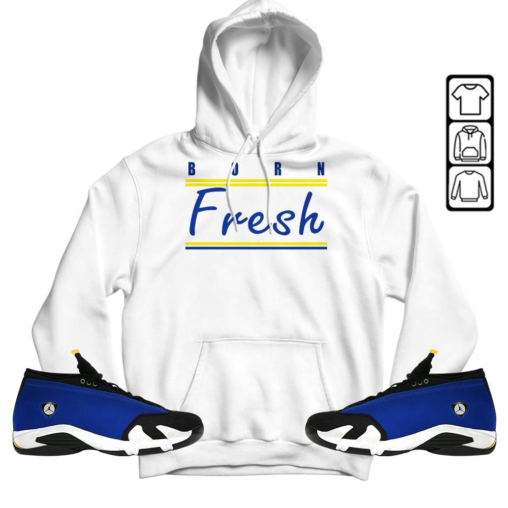 Born Fresh Heads Basketball Sneaker Shirt Match 2023 Blue Laney 14s, Jordan 14 Laney MKO T-Shirt Born Fresh Heads Basketball Sneaker Shirt Match 2023 Blue Laney 14s, Jordan 14 Laney MKO T-Shirt