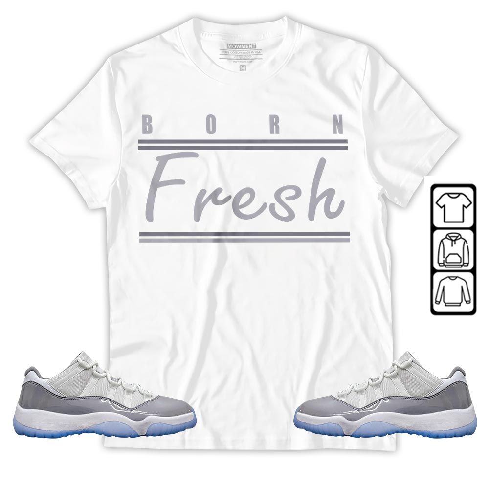 Born Fresh Heads Basketball Sneaker Shirt Match Cement Grey 11s, Jordan 11 Low Cement Grey MKO T-Shirt Born Fresh Heads Basketball Sneaker Shirt Match Cement Grey 11s, Jordan 11 Low Cement Grey MKO T-Shirt