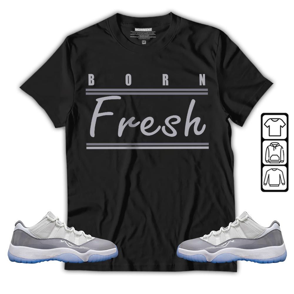 Born Fresh Heads Basketball Sneaker Shirt Match Cement Grey 11s, Jordan 11 Low Cement Grey MKO T-Shirt