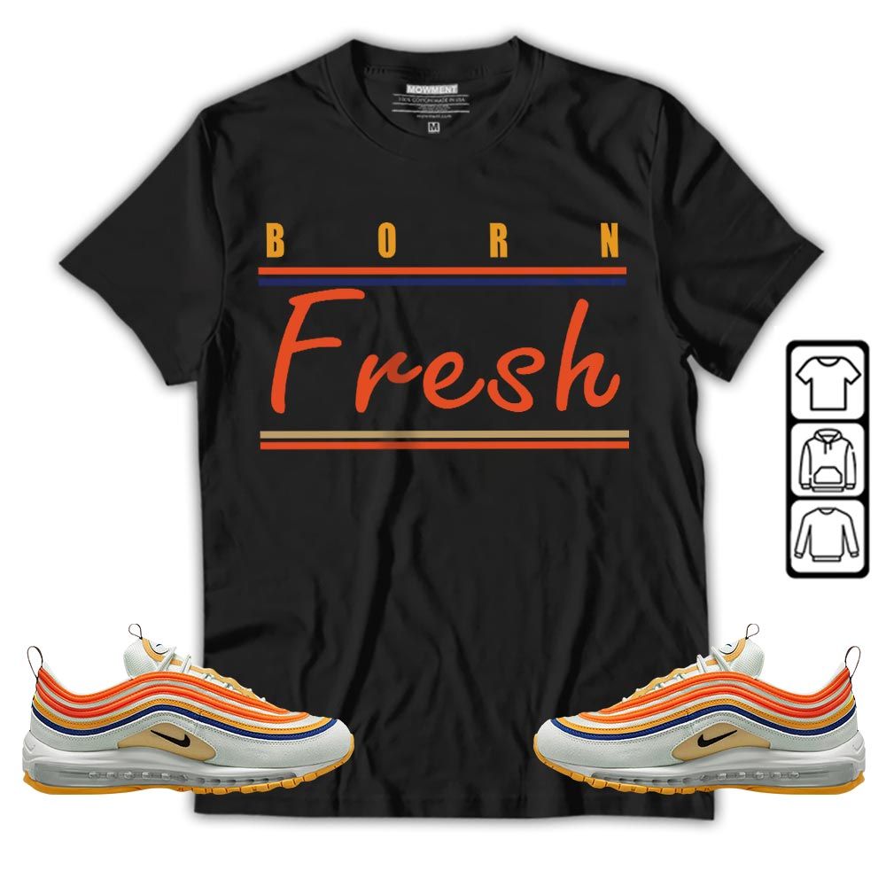 Born Fresh Heads Basketball Sneaker Shirt Match Max 97 Frank Rudy, Air Max 97 SE Air Pressure MKO T-Shirt Born Fresh Heads Basketball Sneaker Shirt Match Max 97 Frank Rudy, Air Max 97 SE Air Pressure MKO T-Shirt