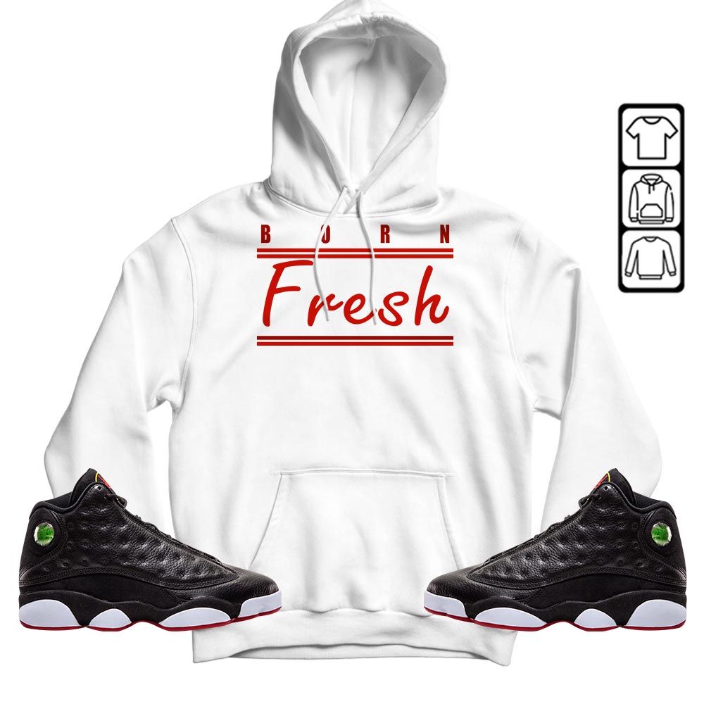 Born Fresh Heads Basketball Sneaker Shirt Match Retro Playoffs 13s, Jordan 13 Playoffs MKO T-Shirt