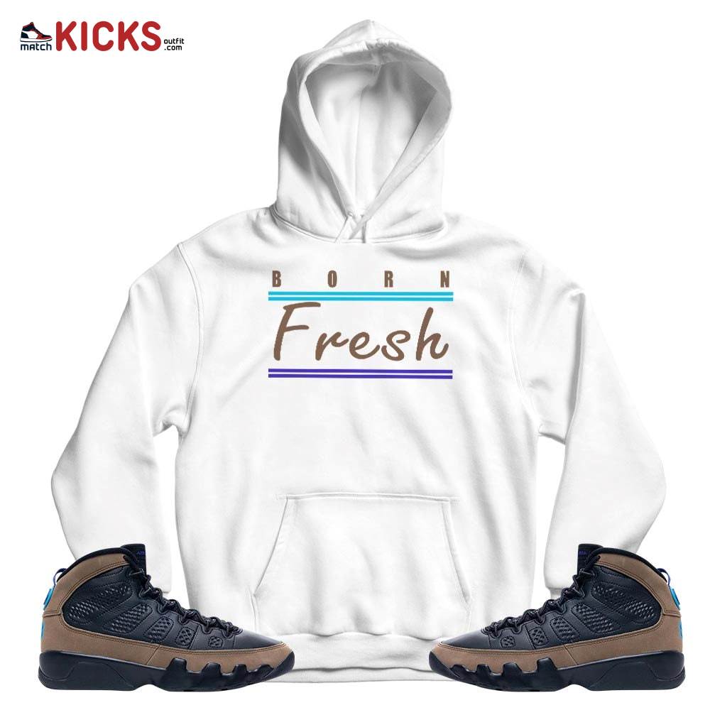 Born Fresh Sneaker Shirt Match Olive Concord 9s, Jordan 9 Olive Concord MKO T-Shirt Born Fresh Sneaker Shirt Match Olive Concord 9s, Jordan 9 Olive Concord MKO T-Shirt