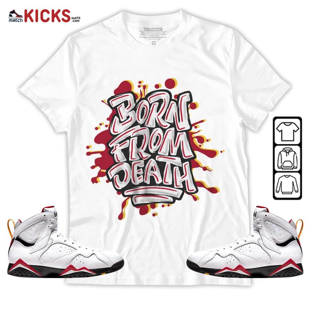 Born From Death Drip Sneaker Shirt Match Cardinal 7s, Jordan 7 Retro Cardinal MKO T-Shirt Born From Death Drip Sneaker Shirt Match Cardinal 7s, Jordan 7 Retro Cardinal MKO T-Shirt