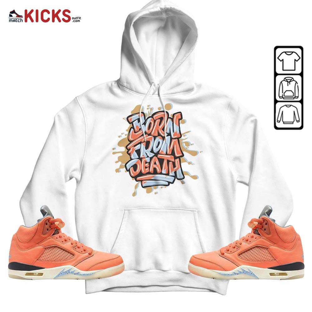 Born From Death Drip Sneaker Shirt Match Crimson Bliss 5s, Jordan 5 DJ Khaled Crimson Bliss MKO Hoodie