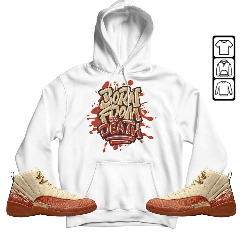 Born From Death Drip Sneaker Shirt Match Eastside Golf 12s, Jordan 12 Retro Eastside Golf MKO T-Shirt