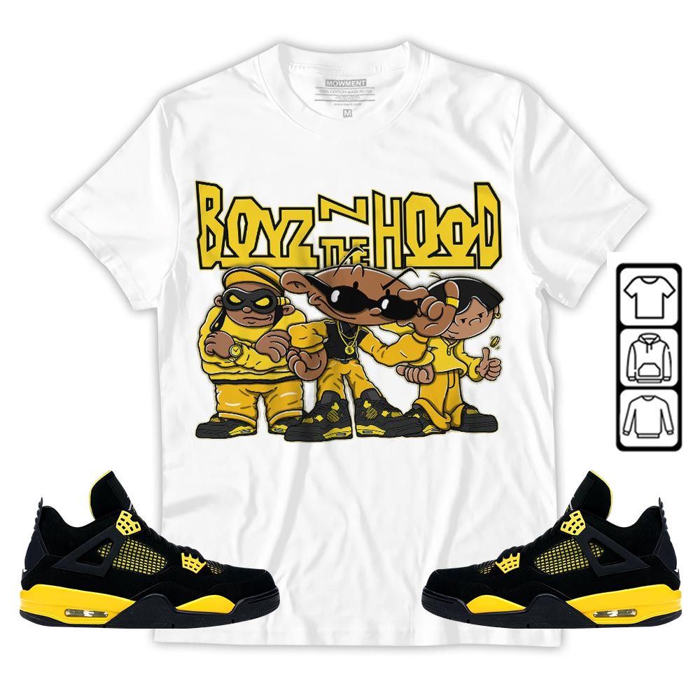 Boyz N The Hood Sneaker Shirt Match 2023 Thunder 4s, Jordan Retro 4 Thunder MKO T-Shirt Boyz N The Hood Sneaker Shirt Match 2023 Thunder 4s, Jordan Retro 4 Thunder MKO T-Shirt