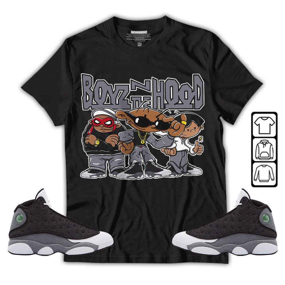 Boyz N The Hood Sneaker Shirt Match Black Flint 13s, Jordan Retro 13 Black Flint MKO T-Shirt