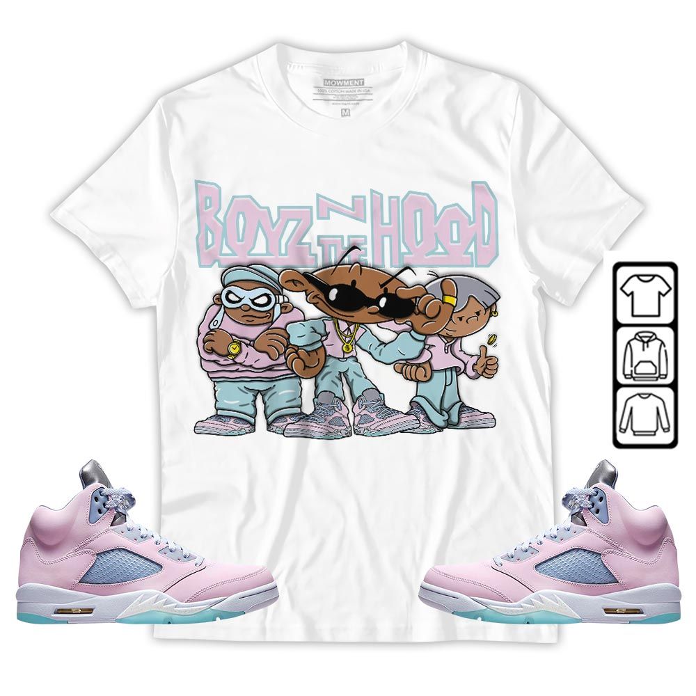 Boyz N The Hood Sneaker Shirt Match Easter 5s, Jordan 5 Retro Easter MKO T-Shirt Boyz N The Hood Sneaker Shirt Match Easter 5s, Jordan 5 Retro Easter MKO T-Shirt