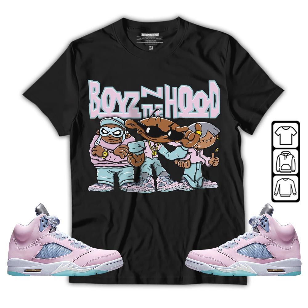 Boyz N The Hood Sneaker Shirt Match Easter 5s, Jordan 5 Retro Easter MKO T-Shirt