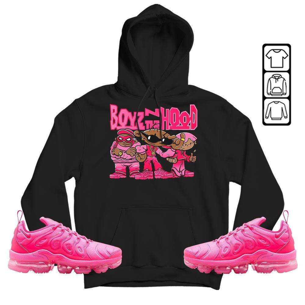 Boyz N The Hood Sneaker Shirt Match Plus Triple Pink, Air VaporMax Plus Triple Pink MKO T-Shirt Boyz N The Hood Sneaker Shirt Match Plus Triple Pink, Air VaporMax Plus Triple Pink MKO T-Shirt