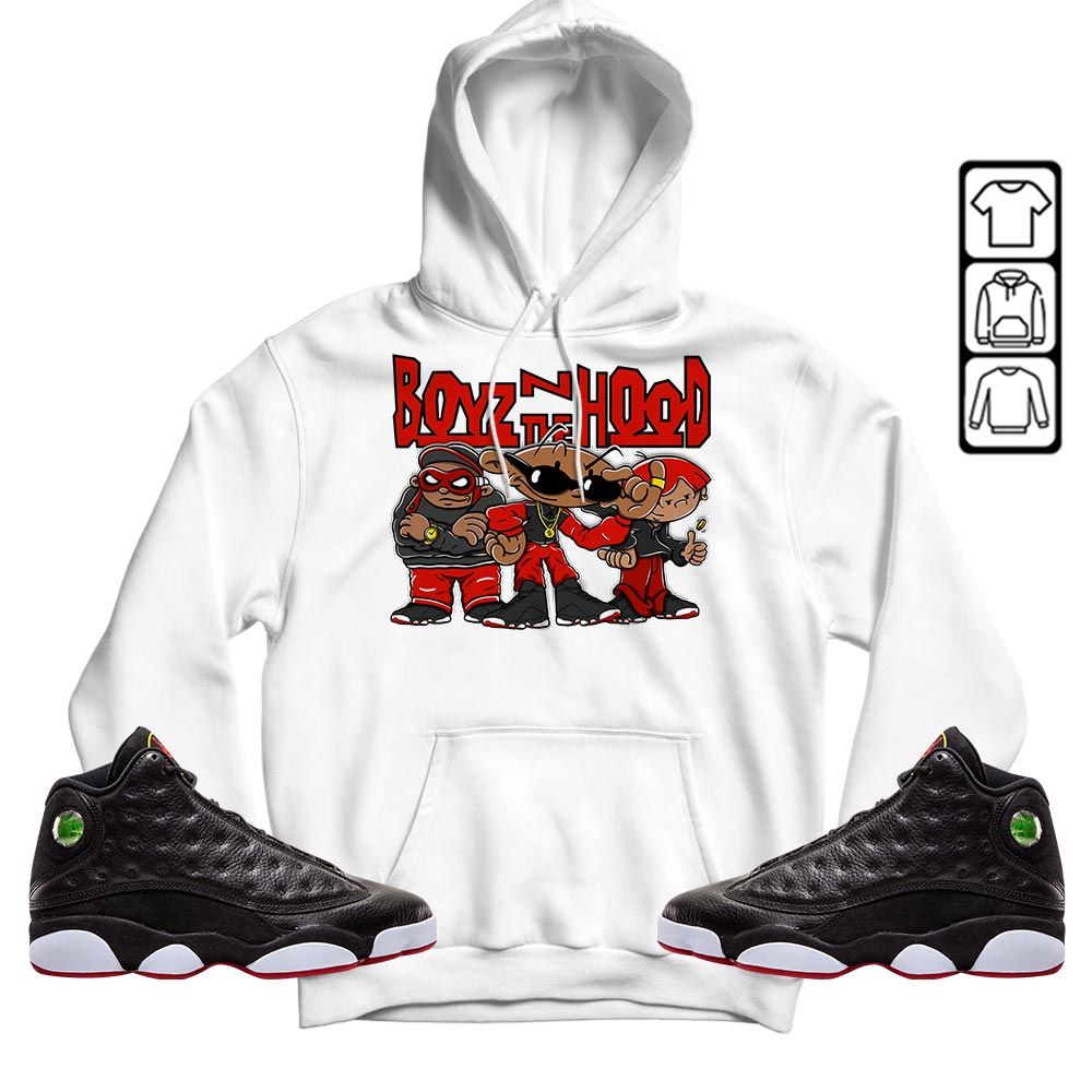 Boyz N The Hood Sneaker Shirt Match Retro Playoffs 13s, Jordan 13 Playoffs MKO T-Shirt