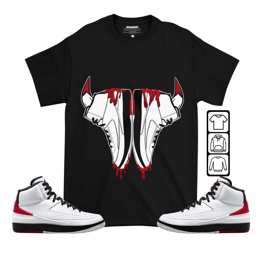 Buffalo Drip Sneaker Shirt Match 2 Chicago Varsity Red, Jordan Retro 2 Chicago MKO T-Shirt