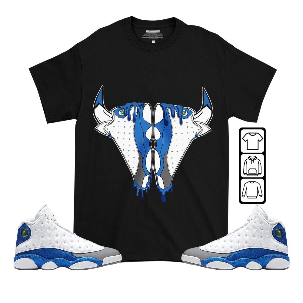 Buffalo Drip Sneaker Shirt Match French Blue 13s, Jordan 13 French Blue MKO T-Shirt Buffalo Drip Sneaker Shirt Match French Blue 13s, Jordan 13 French Blue MKO T-Shirt