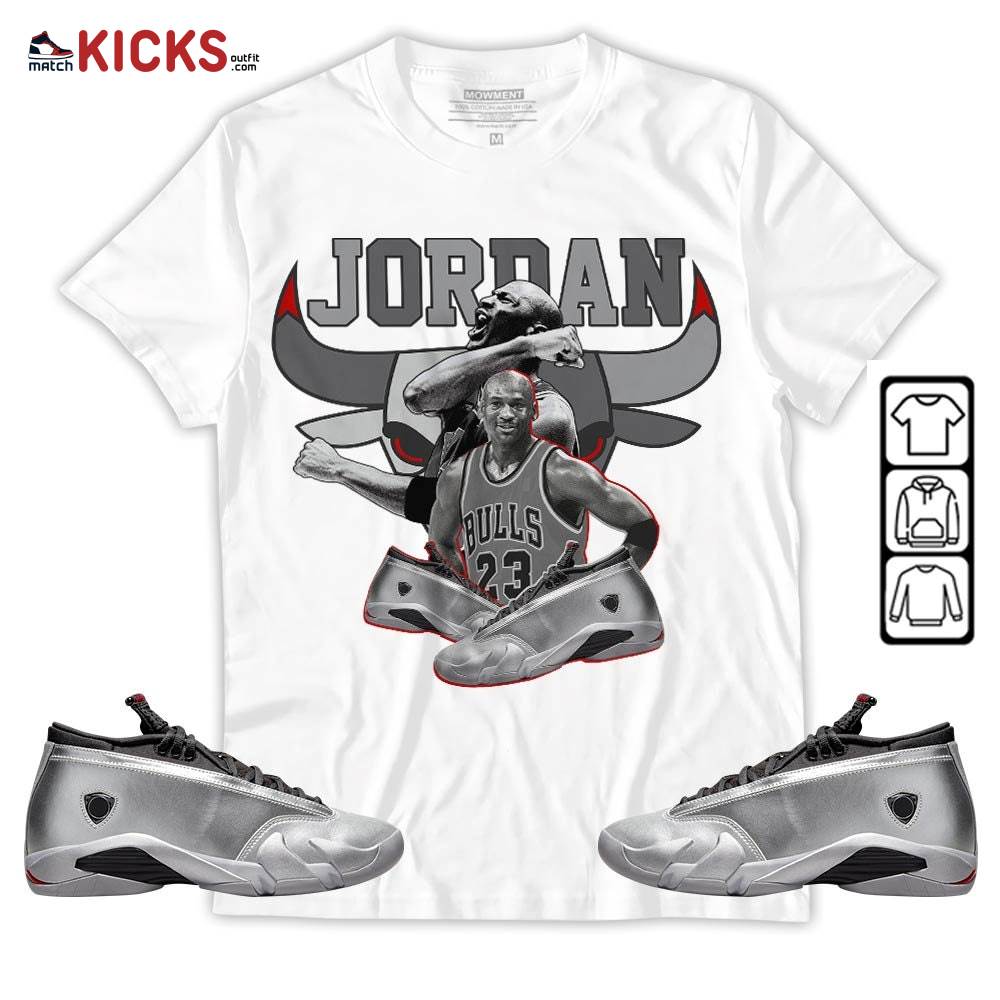 Bull Jordan Sneaker Shirt Match 14 Low Metallic Silver, Jordan 14 Metallic Silver MKO T-Shirt Bull Jordan Sneaker Shirt Match 14 Low Metallic Silver, Jordan 14 Metallic Silver MKO T-Shirt