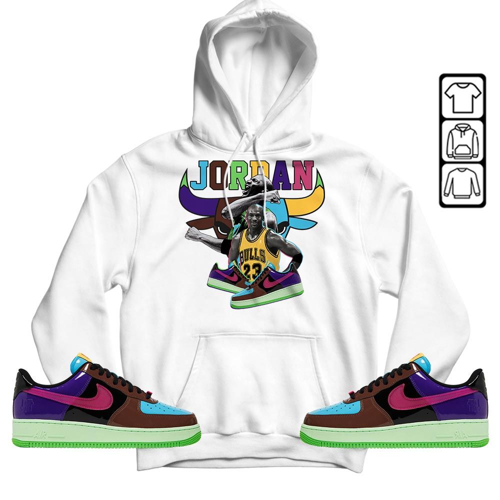 Bull Jordan Sneaker Shirt Match AF 1 Low SP Pink Prime, Air Force 1 Undefeated Pink Prime MKO T-Shirt