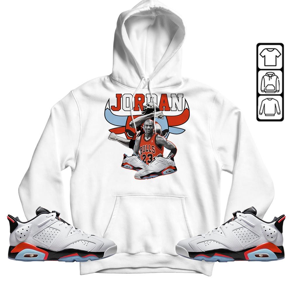 Bull Jordan Sneaker Shirt Match Low Infrared 6s, Jordan 6 Low Infrared MKO T-Shirt