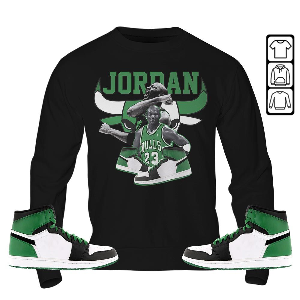 Bull Jordan Sneaker Shirt Match OG Celtics 1s, Jordan 1 High OG Celtics MKO Sweatshirt Bull Jordan Sneaker Shirt Match OG Celtics 1s, Jordan 1 High OG Celtics MKO Sweatshirt