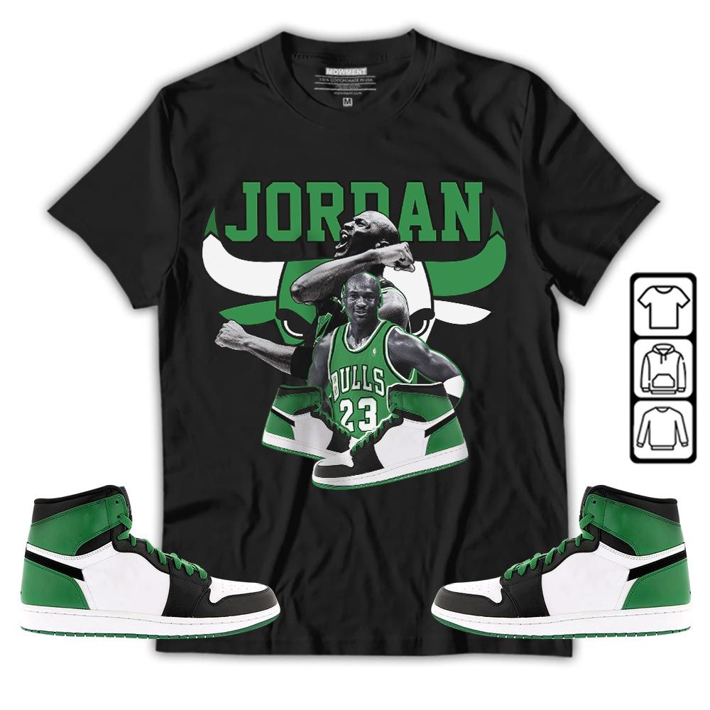 Bull Jordan Sneaker Shirt Match OG Celtics 1s, Jordan 1 High OG Celtics MKO T-Shirt Bull Jordan Sneaker Shirt Match OG Celtics 1s, Jordan 1 High OG Celtics MKO T-Shirt