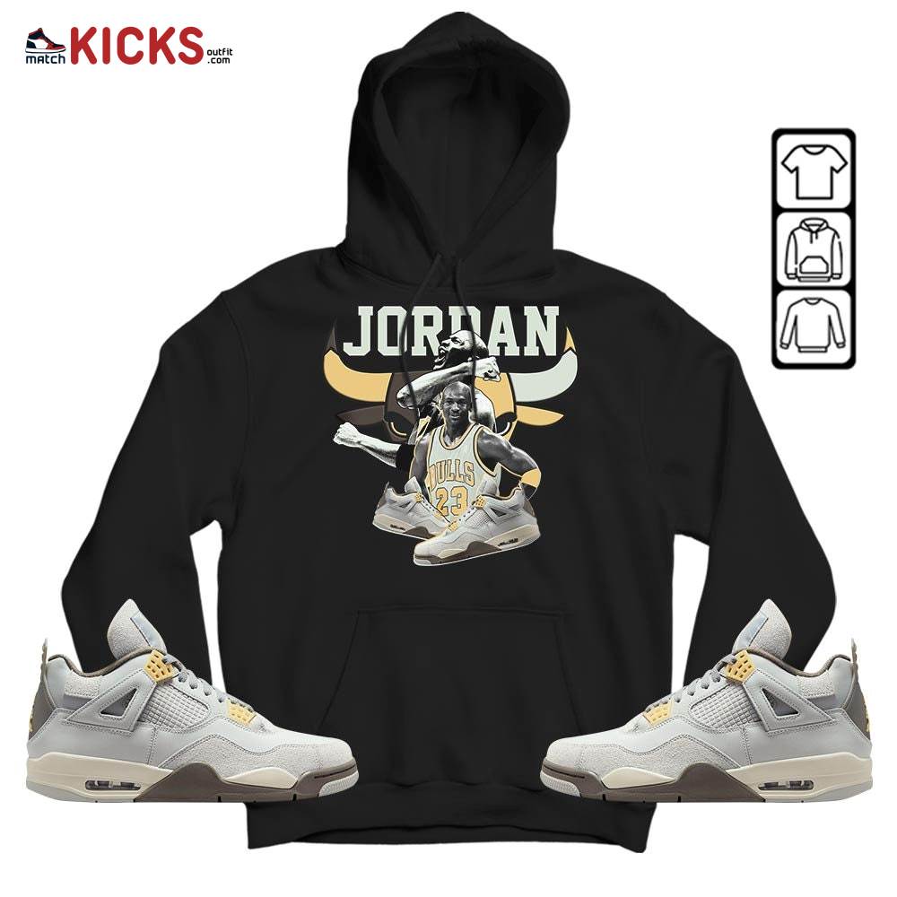 Bull Jordan Sneaker Shirt Match Retro Craft 4s, Jordan 4 Craft Photon Dust MKO Hoodie Bull Jordan Sneaker Shirt Match Retro Craft 4s, Jordan 4 Craft Photon Dust MKO Hoodie