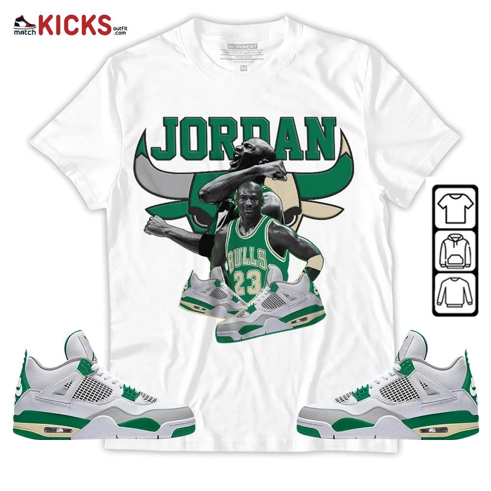 Bull Jordan Sneaker Shirt Match Retro Pine Green 4s, Jordan 4 Pine Green MKO Sweatshirt