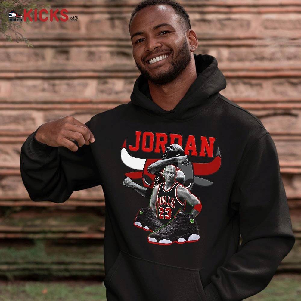 Bull Jordan Sneaker Shirt Match Retro Playoffs 13s, Jordan 13 Playoffs MKO Sweatshirt Bull Jordan Sneaker Shirt Match Retro Playoffs 13s, Jordan 13 Playoffs MKO Sweatshirt