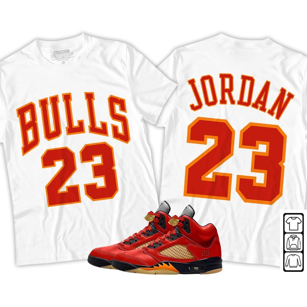 Bulls Number 23 Sneaker Shirt Match 5 Dunk On Mars, Jordan 5 Mars For Her MKO T-Shirt Bulls Number 23 Sneaker Shirt Match 5 Dunk On Mars, Jordan 5 Mars For Her MKO T-Shirt