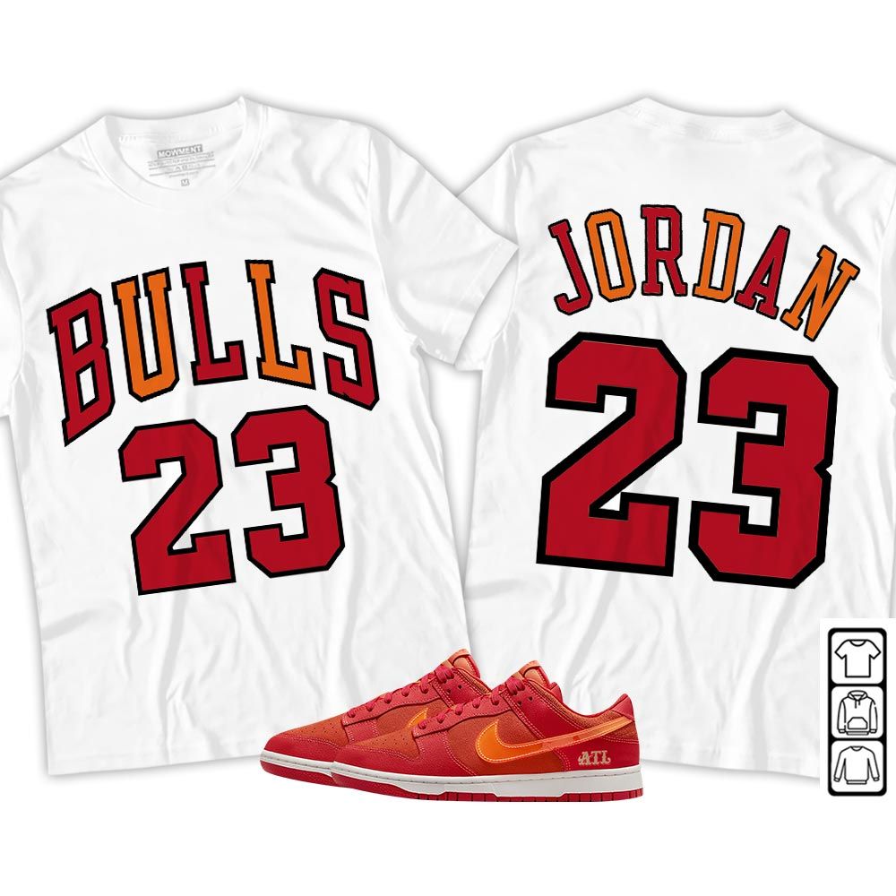 Bulls Number 23 Sneaker Shirt Match Dunk Low ALT, Dunk Low Atlanta MKO Sweatshirt