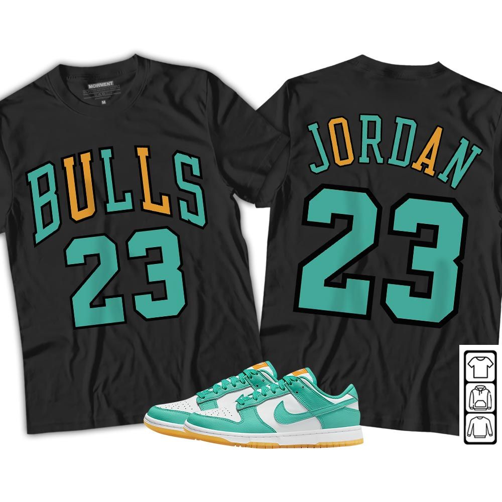 Bulls Number 23 Sneaker Shirt Match Dunk Low Turquoise, Dunk Low Teal Zeal MKO T-Shirt Bulls Number 23 Sneaker Shirt Match Dunk Low Turquoise, Dunk Low Teal Zeal MKO T-Shirt