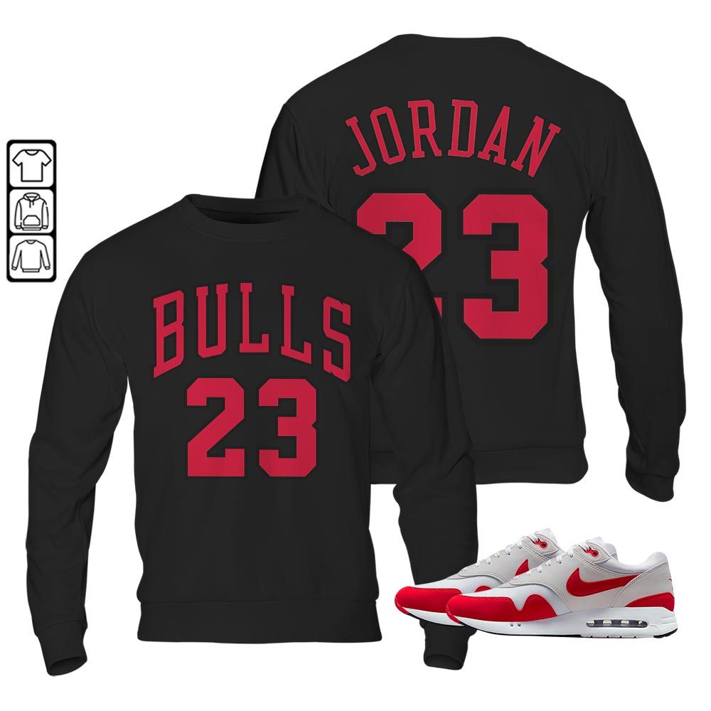 Bulls Number 23 Sneaker Shirt Match Max 1 86 University Red, Air Max 1 86 Big Bubble MKO Sweatshirt Bulls Number 23 Sneaker Shirt Match Max 1 86 University Red, Air Max 1 86 Big Bubble MKO Sweatshirt