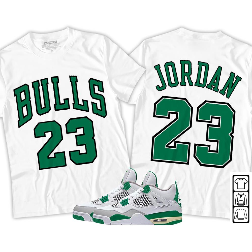 Bulls Number 23 Sneaker Shirt Match Retro Pine Green 4s, Jordan 4 Pine Green MKO Sweatshirt