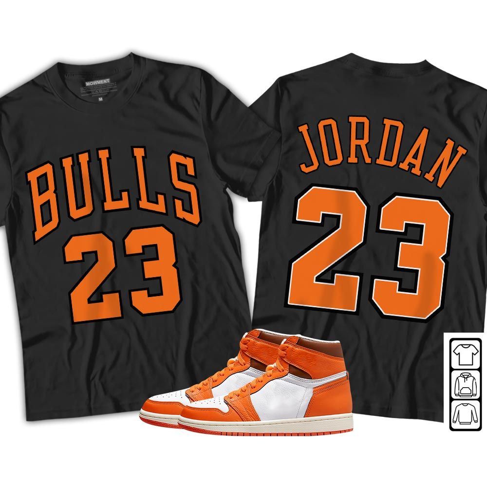 Bulls Number 23 Sneaker Shirt Match Retro Starfish 1s, Jordan 1 Retro High OG Starfish MKO T-Shirt