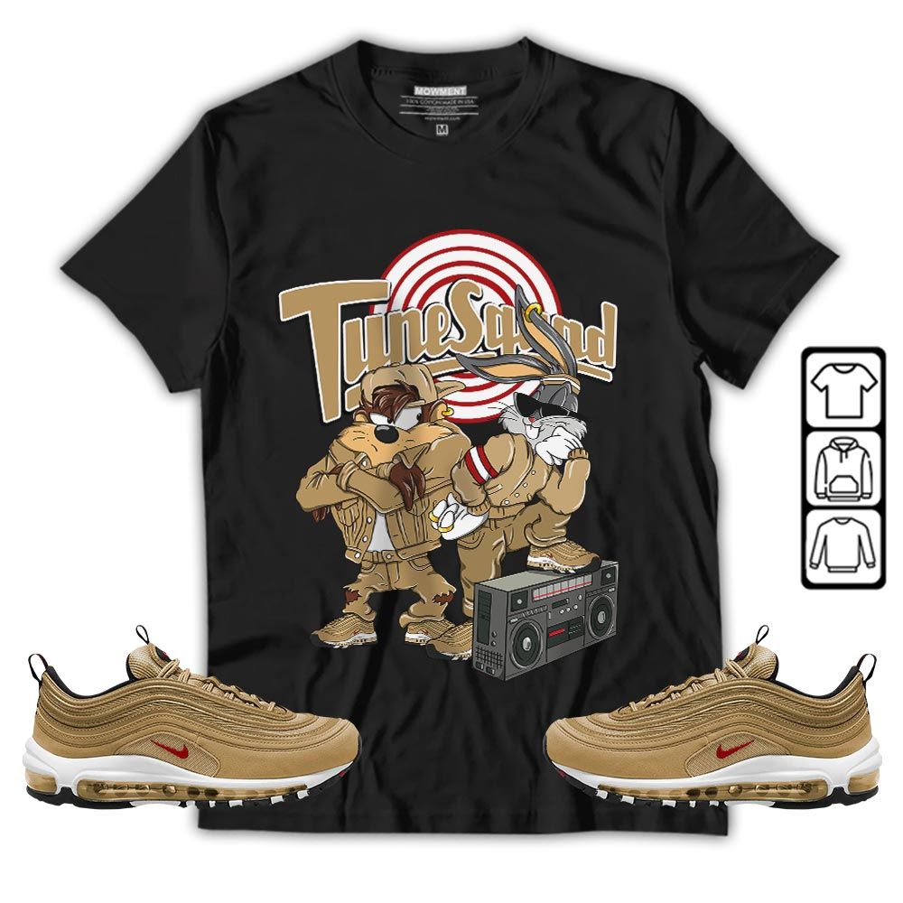 Bunny Tazmanian Hiphop Sneaker Shirt Match Air Max 97 Metallic Gold, Air Max 97 Gold Bullet MKO T-Shirt