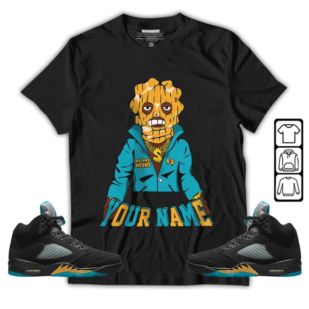 By Any Means Custom Sneaker Shirt Match 2023 Retro Aqua 5s, Jordan 5 Aqua MKO T-Shirt