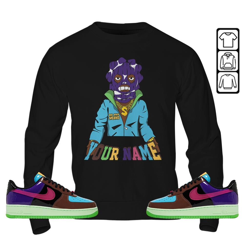 By Any Means Custom Sneaker Shirt Match AF 1 Low SP Pink Prime, Air Force 1 Undefeated Pink Prime MKO Sweatshirt By Any Means Custom Sneaker Shirt Match AF 1 Low SP Pink Prime, Air Force 1 Undefeated Pink Prime MKO Sweatshirt