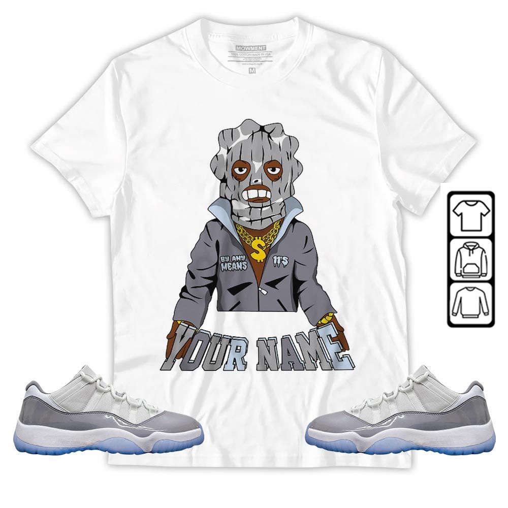 By Any Means Custom Sneaker Shirt Match Cement Grey 11s, Jordan 11 Low Cement Grey MKO T-Shirt By Any Means Custom Sneaker Shirt Match Cement Grey 11s, Jordan 11 Low Cement Grey MKO T-Shirt