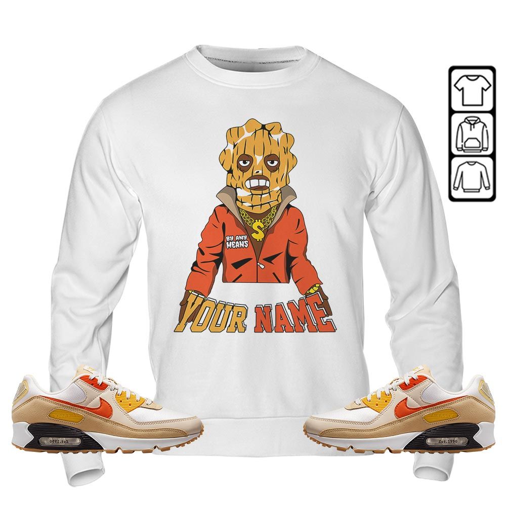 By Any Means Custom Sneaker Shirt Match Max 90 Barometer, Air Max 90 Air Pressure MKO Sweatshirt By Any Means Custom Sneaker Shirt Match Max 90 Barometer, Air Max 90 Air Pressure MKO Sweatshirt