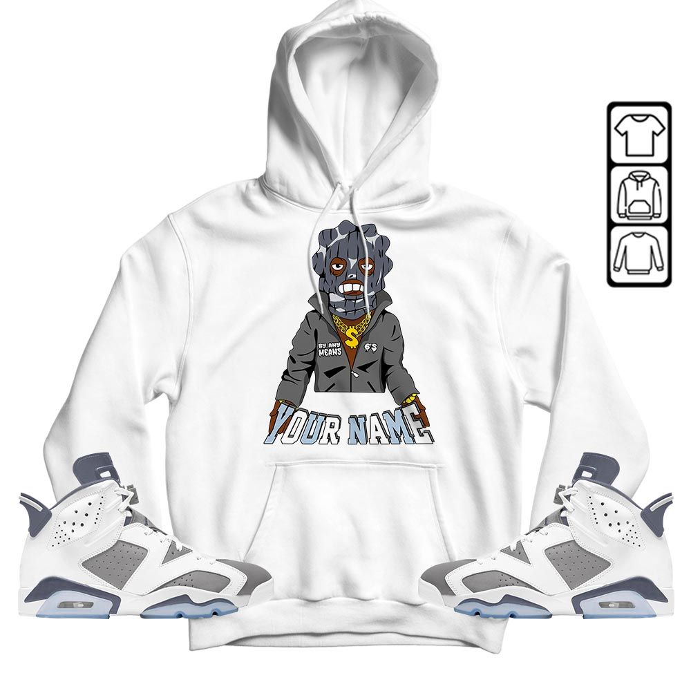 By Any Means Custom Sneaker Shirt Match Retro Cool Grey 6s, Jordan 6 Cool Grey MKO T-Shirt