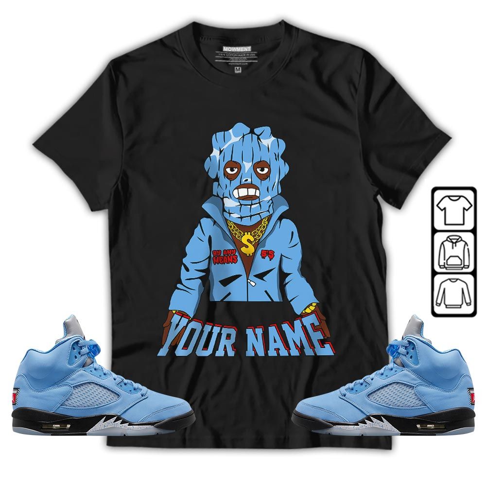 By Any Means Custom Sneaker Shirt Match Retro University Blue 5s, Jordan 5 University Blue MKO T-Shirt By Any Means Custom Sneaker Shirt Match Retro University Blue 5s, Jordan 5 University Blue MKO T-Shirt