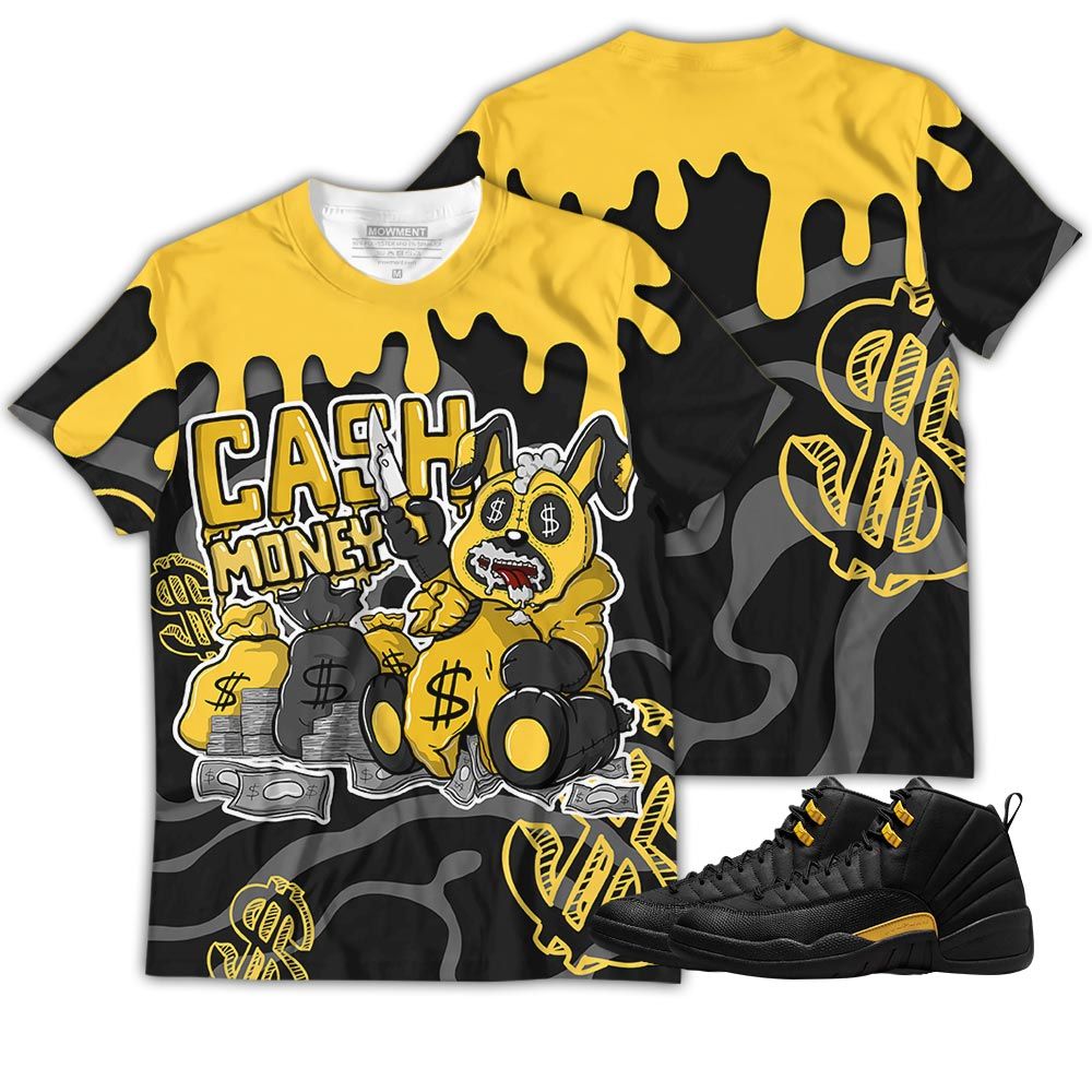 Cash Money Bear Sneaker Shirt Match Black Taxi 12S, Jordan 12 Retro Black Taxi Hoodie Sweatshirt Tee All Over Print MKO Shirt Cash Money Bear Sneaker Shirt Match Black Taxi 12S, Jordan 12 Retro Black Taxi Hoodie Sweatshirt Tee All Over Print MKO Shirt