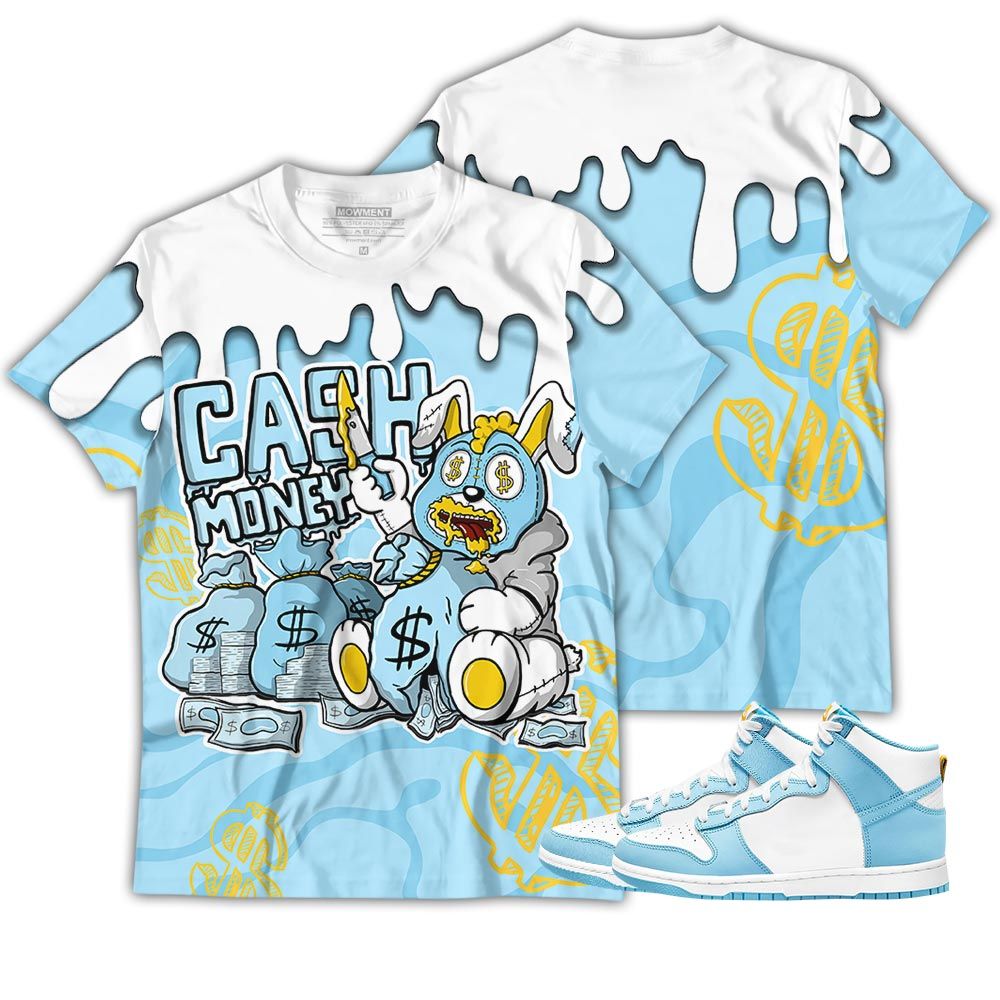 Cash Money Bear Sneaker Shirt Match Dunk High Blue Chilltee Dunk High Homer Simpson Hoodie Sweatshirt Tee All Over Print MKO Shirt Cash Money Bear Sneaker Shirt Match Dunk High Blue Chilltee Dunk High Homer Simpson Hoodie Sweatshirt Tee All Over Print MKO Shirt