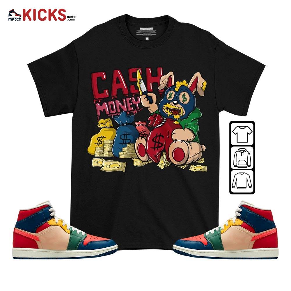 Cash Money Bear Sneaker Shirt Match Multi Color 2022 1s, Jordan 1 Mid Multi Color 2022 MKO T-Shirt