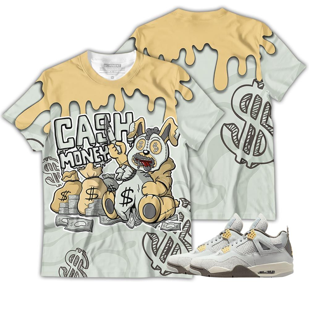 Cash Money Bear Sneaker Shirt Retro Craft 4S, Jordan 4 Craft Photon Dust Hoodie Sweatshirt Tee All Over Print MKO Shirt Cash Money Bear Sneaker Shirt Retro Craft 4S, Jordan 4 Craft Photon Dust Hoodie Sweatshirt Tee All Over Print MKO Shirt