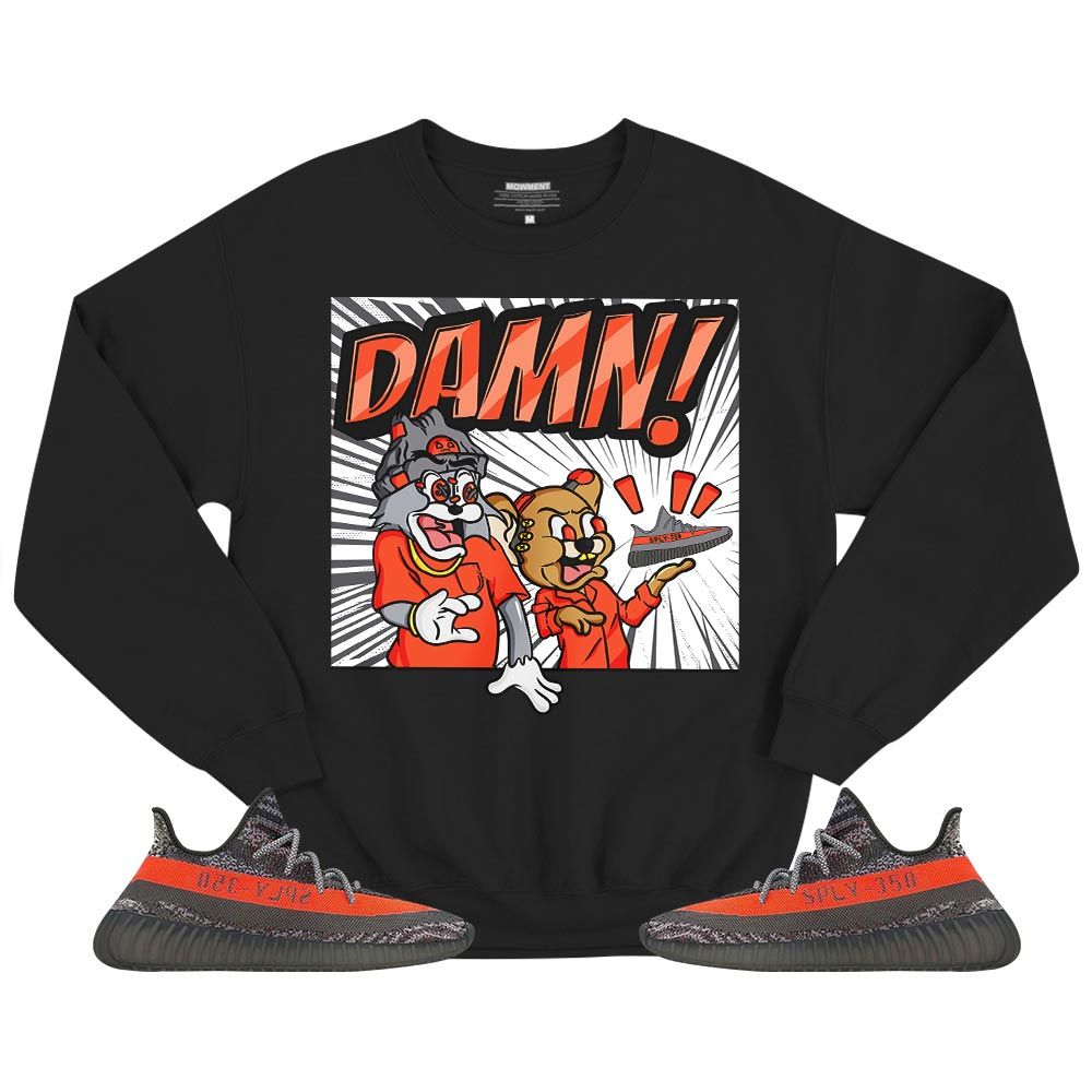 Cat And Mouse Damn Sneaker Shirt Match Boots 350 V2 Dark Beluga, Yeezy 350 V2 Carbon Beluga MKO T-Shirt Cat And Mouse Damn Sneaker Shirt Match Boots 350 V2 Dark Beluga, Yeezy 350 V2 Carbon Beluga MKO T-Shirt
