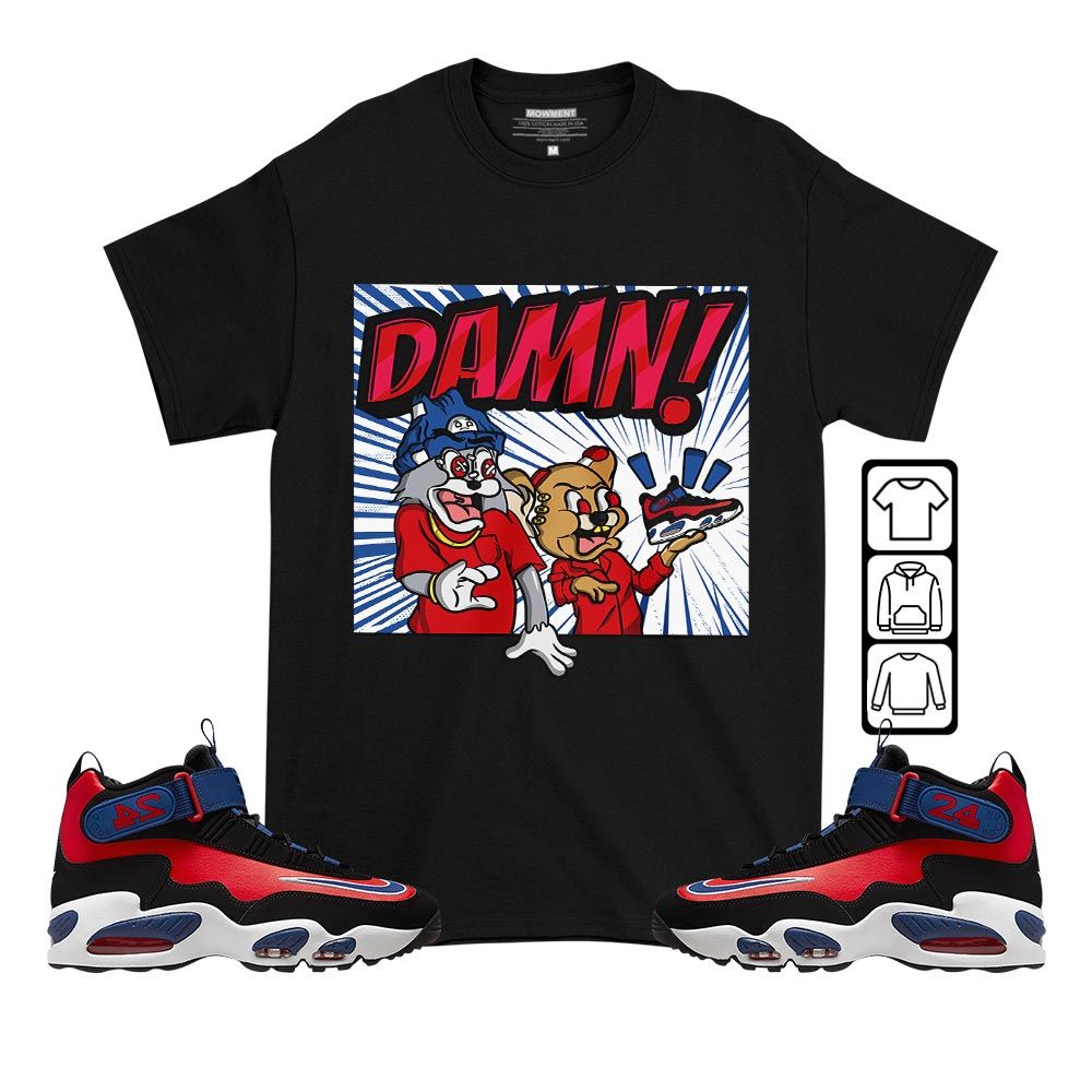 Cat And Mouse Damn Sneaker Shirt Match Max 1 Navy Red Black, Air Griffey Max 1 Black Red Navy Blue MKO T-Shirt Cat And Mouse Damn Sneaker Shirt Match Max 1 Navy Red Black, Air Griffey Max 1 Black Red Navy Blue MKO T-Shirt