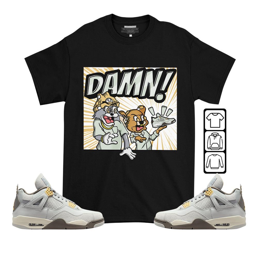 Cat And Mouse Damn Sneaker Shirt Match Retro Craft 4s, Jordan 4 Craft Photon Dust MKO T-Shirt Cat And Mouse Damn Sneaker Shirt Match Retro Craft 4s, Jordan 4 Craft Photon Dust MKO T-Shirt